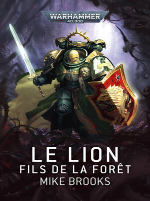 cover image of Le Lion: Fils de la Forêt